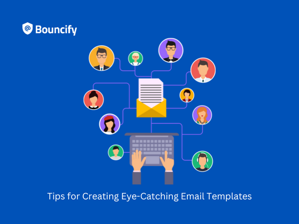 Designing for Success: Tips for Creating Eye-Catching Email Templates